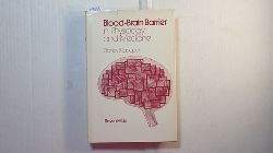 Rapoport, Stanley I.  Blood-Brain Barrier in Physiology and Medicine 