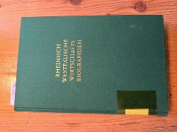 Teuteberg, Hans Jrgen (Hrsg.)  Rheinisch-Westflische Wirtschaftsbiographien, Band. 16. Die westmnsterlndische Textilindustrie und ihre Unternehmer 