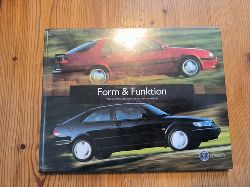 Diverse  Form & Funktion. Wie wir bei Saab Autos bauen und entwickeln 