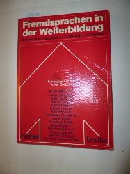 Borbein, Volker [Hrsg.] ; Baumgratz, Gisela  Fremdsprachen in der Weiterbildung : Schwerpunkt Französisch - Tendenzen und Aspekte 