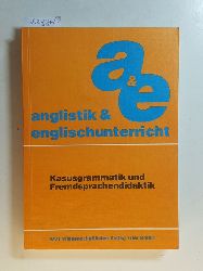 Radden, Gnter [Hrsg.]  Kasusgrammatik und Fremdsprachendidaktik 