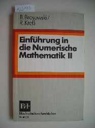 Brosowski, Bruno ; Kress, Rainer  Einfhrung in die Numerische Mathematik II 