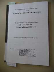 Prof. R. Floss (Hrsg.)  Siebte (7.) Informations- und Vortragstagung ber Kunststoffe in der Geotechnik 20. u. 21. Mrz 2001 - Kurzfassungen der Vortrags- und Posterbeitrge 