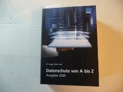 Eugen Ehmann  Datenschutzlexikon von A-Z 