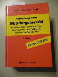 Kulartz, Hans-Peter [Hrsg.] ; Brauer, Eva  Kommentar zum GWB-Vergaberecht : (mit neuem GWB 2009) 