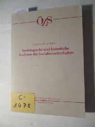 Fleck, Christian [Hrsg.]  Soziologische und historische Analysen der Sozialwissenschaften 