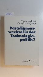 Martinsen, Renate [Hrsg.]  Paradigmenwechsel in der Technologiepolitik? 
