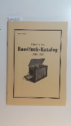 Gesellschaft der Freunde fr Geschichte des Funkwesens (GFGF) e.V. [Hrsg.]  Illustrierter Rundfunk-Katalog 1949 / 1950. Nachdruck der Ausgabe vom Oktober 1949. 