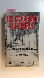 Briand, Jean-Pierre ; Chapoulie, Jean-Michel  Les collges du peuple : l