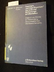 Ruete, Matthias  Schriften zum gewerblichen Rechtsschutz, Urheber- und Medienrecht ; Bd. 14  Copyright, 