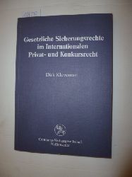 Kleveman, Dirk  Gesetzliche Sicherungsrechte im internationalen Privat- und Konkursrecht 