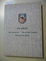 Dr. Edmund Strutz  175 Jahre Abr. Frowein Jun. - Abr. & Gebr. Frowein Frowein & Co. AG - Ein Beitrag Zur Wuppertaler Wirtschaftsgeschichte 