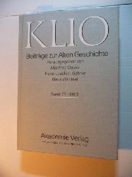 Clauss, Manfred, Hans-Joachim Gehrke und Klaus Wachtel (Hrsg.)  Klio. Beiträge zur Alten Geschichte. Band 75. 1993 