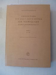 Schlegelberger, Franz  Gesetz ber die Angelegenheiten der Freiwilligen Gerichtsbarkeit Band 1  124 Kommentar zum Brgerlichen Gesetzbuch und seinen Nebengesetzen 