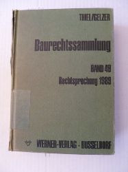 Fritz Thiel & Konrad Gelzer  Baurechtssammlung - Teil: 49. Rechtsprechung 1989 