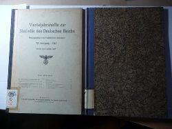 STATISTISCHES REICHSAMT (Hrsg.)  Vierteljahrshefte zur Statistik des Deutschen Reichs. 51. Jahrgang 1942. Erstes + Zweites + Drittes + Viertes Heft (2 BCHER) 