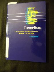 Diverse  Tunnelbau :  Berichte. 5. Internationales Tunnelbau-Symposium 
