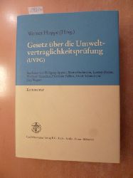 Hoppe, Werner [Hrsg.] ; Appold, Wolfgang  Gesetz ber die Umweltvertrglichkeitsprfung : (UVPG) ; Kommentar 