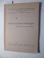 Diverse  Stadt und Land Hattingen. Ein geographisch-historischer berblick. 