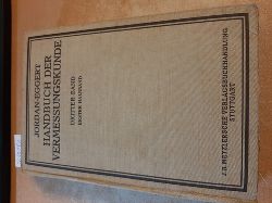 W. Jordan / O. Eggert  Handbuch der Vermessungskunde. 3. Band nur 1. Halbband - Landesvermessung, Sphr. Berechnungen und astronomische Ortsbestimmung. 