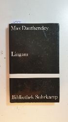 Dauthendey, Max  Lingam : zwlf asiatische Novellen (Bibliothek Suhrkamp ; Bd. 1079) 