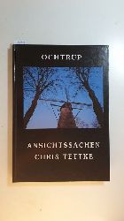 Tettke, Chris (Mitwirkender)  Ochtrup : Ansichtssachen ; ein Fotobuch 