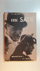 Wehmeyer, Grete  Erik Satie 