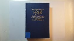 Geler, Ernst  Handelsgesetzbuch, Teil: Bd. 3. / Halbbd. 2.,  161 - 177a,  335 - 342 ( 230 - 237 n.F.) 