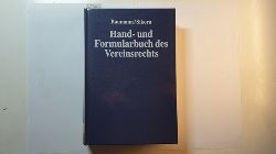 Thomas Baumann ; Markus Sikora  Hand- und Formularbuch des Vereinsrechts 