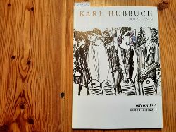 Hubbuch, Karl, 1891-1979 [Künstlerin/Künstler] ; Huber, Volker, 1941-2022 [Herausgeberin/-geber]    Huber-Nising-Kunsthandel (Frankfurt, Main) [VerfasserIn]  Karl Hubbuch, der Zeichner 