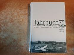 Manfred Groten & Ulrich S. Soenius & Stefan Wunsch (Hrsg.)  Jahrbuch des Klnischen Geschichtsvereins (JbKGV): BD 75 - 2004 