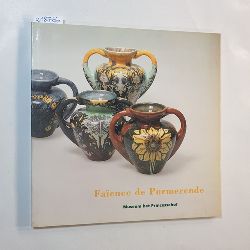 Terlouw, Willem J.  Faience de Purmerende. Een priv-collectie Brantjes aardewerk 