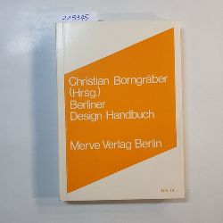 Borngrber, Christian (Hrsg.) ; Bauer, Brigitte (Verfasser)  Berliner Design-Handbuch 