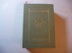 Diverse  Gothaisches Genealogisches Taschenbuch der Briefadeligen Huser. 10. Jahrgang 1916. 