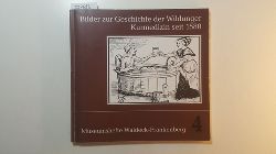 Schultheis, Theodor  Bilder zur Geschichte der Wildunger Kurmedizin seit 1580 : rzte, Brunnenschriften und Mitteilungen 