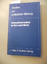 Uertz, Rudolf [Hrsg.] ; Bckle, Franz [Mitarb.]  Menschenrechte in Ost und West 