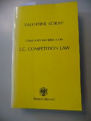 Korah, Valentine  Cases and materials on E.C. competition law 