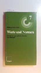 Wiesehfer, Philipp  Werte und Normen : Moral in einer pluralistischen Gesellschaft 