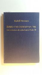 Krause, Gerhard (Mitwirkender)  Hermann, Rudolf: Gesammelte und nachgelassene Werke, Teil: Bd. 3., Bibel u. Hermeneutik / Mit e. Vorw. hrsg. v. Gerhard Krause 
