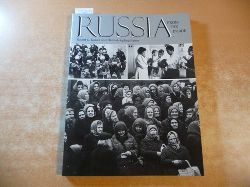 Kaiser, Robert G. ; Kaiser, Hannah Jopling [Hrsg.]  Russia from the inside 