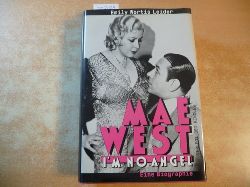 Leider, Emily Wortis  Mae West -I