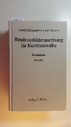 Gerold, Wilhelm ; Eicken, Kurt von [Bearb.]  Bundesgebhrenordnung fr Rechtsanwlte : Kommentar 