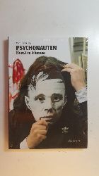 Loers, Veit [Hrsg.]  Psychonauten : Kunst in Ekstase 