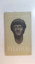 Hassell, Ulrich von  Pyrrhus 