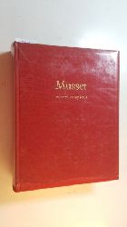 Musset, Alfred de ; Tieghem, Philippe van [Hrsg.]  Musset, Oeuvres compltes 