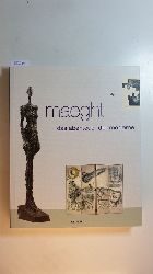 Mller, Markus [Hrsg.]  Maeght - das Abenteuer der Moderne : (anlsslich der Ausstellung 