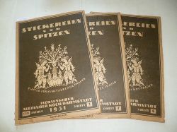 Koch, Alexander (Hrsg.)  Stickereien und Spitzen. Bltter fr kunstliebende Frauen. XXXII. Jahrgang 1931. Heft 1+7+8 (3 HEFTE) 