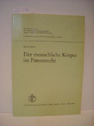 Appel, Bernd  Der menschliche Krper im Patentrecht 