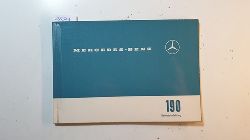 Diverse  Mercedes Benz Betriebsanleitung 190 c. 