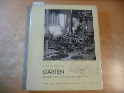 Valentien, Otto  Grten : Beispiele und Anleitungen zur Gestaltung 